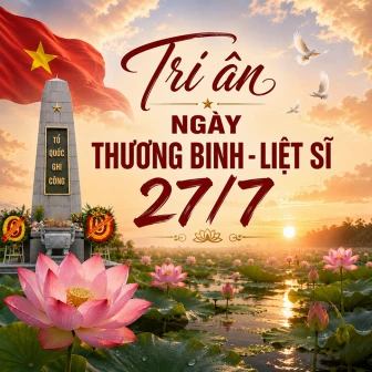 Bài hát: Những ngày tháng 7 còn mãi